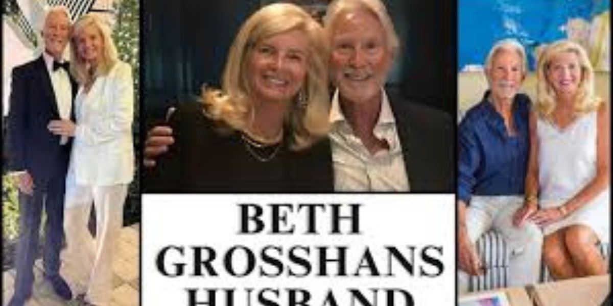 Unraveling the Mystery: Who is Beth Grosshans Husband?