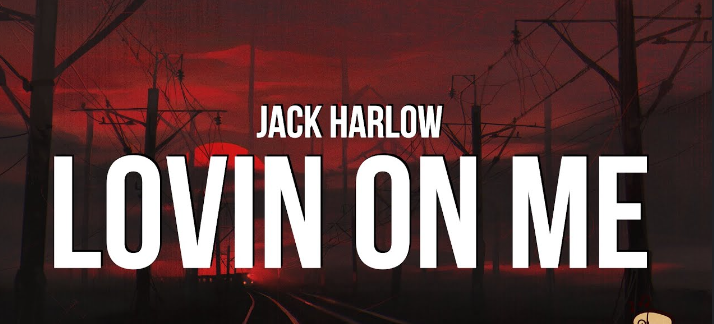 Jack Harlow "Lovin On Me" MP3 Download: A Complete Guide